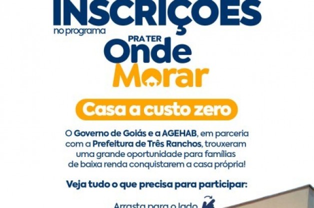 As inscrições para o programa Pra Ter Onde Morar já começaram!