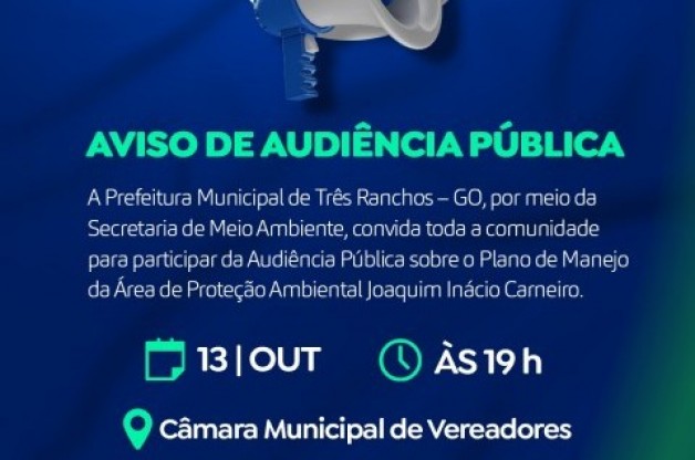 Três Ranchos Convoca Comunidade para Audiência Pública sobre o Plano de Manejo da APA Joaquim Inácio Carneiro
